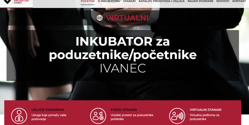 U PODUZETNIČKOM INKUBATORU Poduzetnicima početnicima inicijalno predstavljen Virtualni inkubator Ivanec