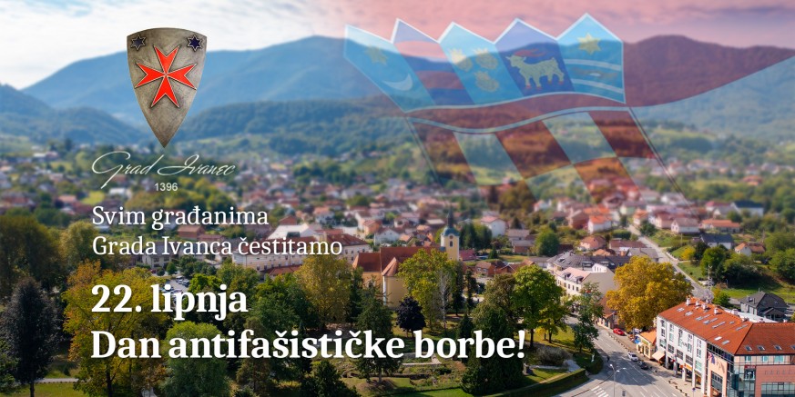 ČESTITKA U POVODU 22. LIPNJA, DANA ANTIFAŠISTIČKE BORBE