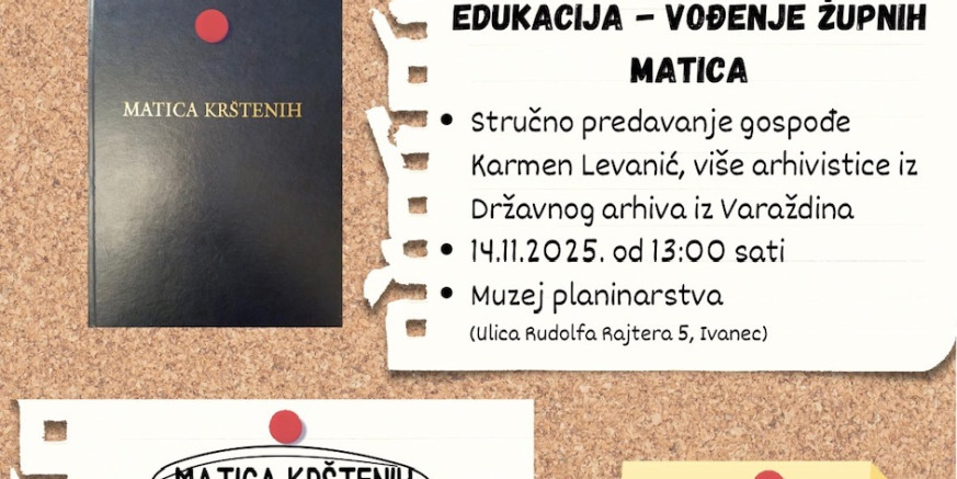 U MUZEJU PLANINARSTVA U PETAK, 14. STUDENOG Stručna edukacija „Vođenje župnih matica“ kao vrijednog povijesnog izvora