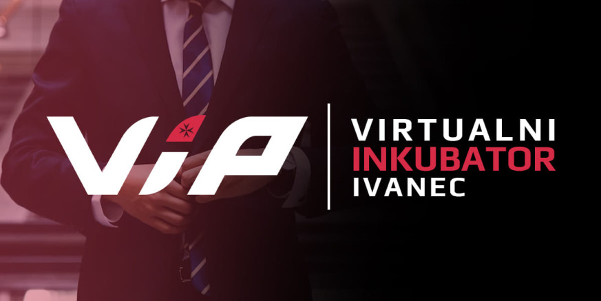 POZIV GRADA IVANCA I POSLOVNE ZONE IVANEC STUDENTIMA Uključite se u rad Virtualnog inkubatora Ivanec!