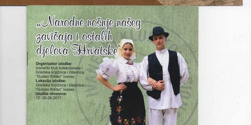U ponedjeljak, 12. 06., izložba „Narodne nošnje našeg zavičaja i ostalih dijelova Hrvatske“